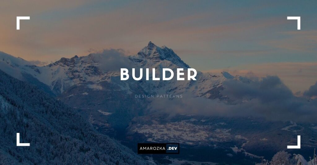 The Builder Pattern in C# .NET: Simplifying Object Creation