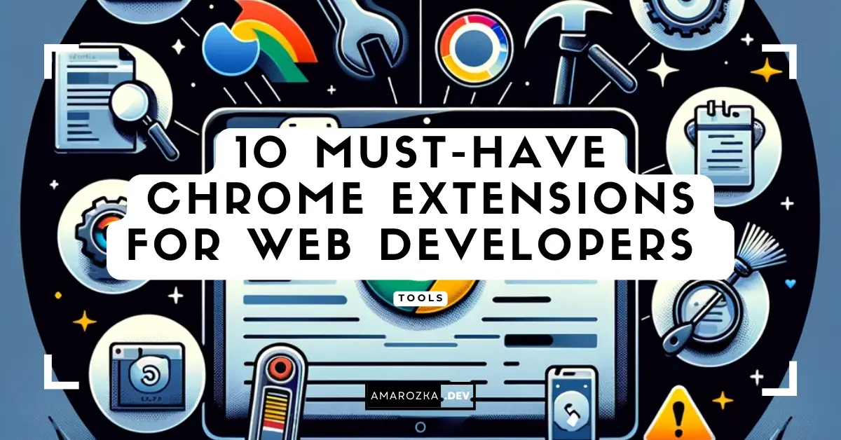 10 Chrome Extension Web Development.webp