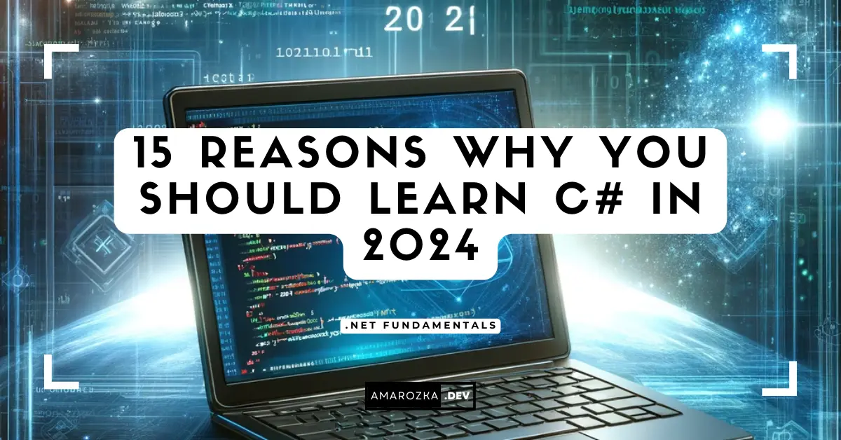 15 Reasons Why You Should Learn C in 2024 Code Chronicles