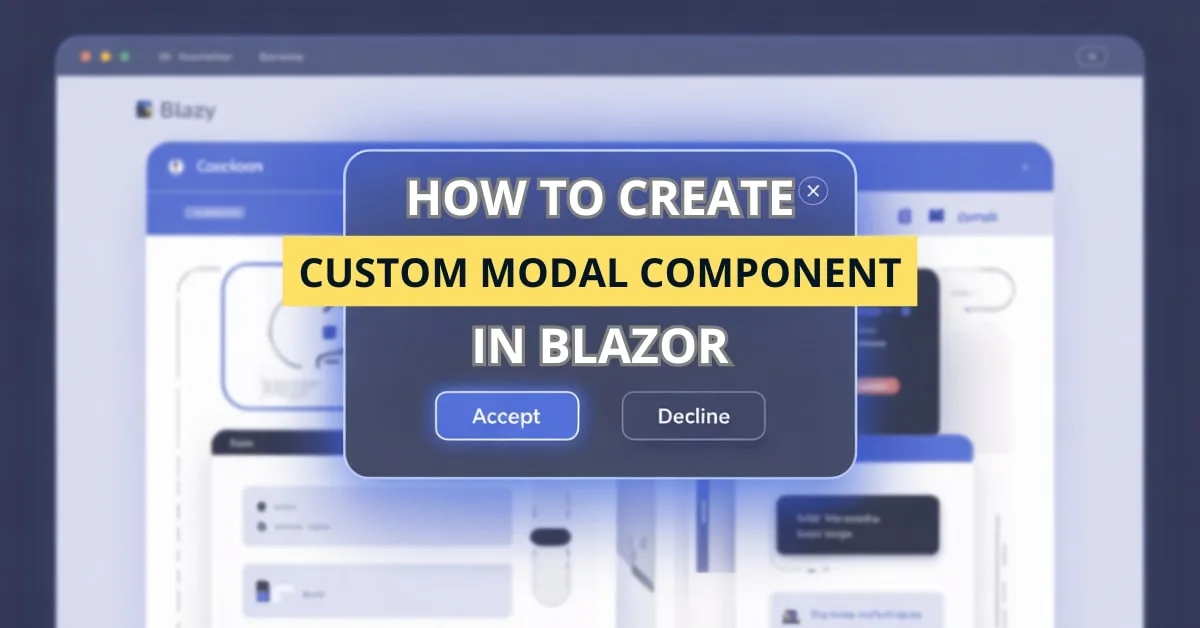Custom Modal Component in Blazor with Animation