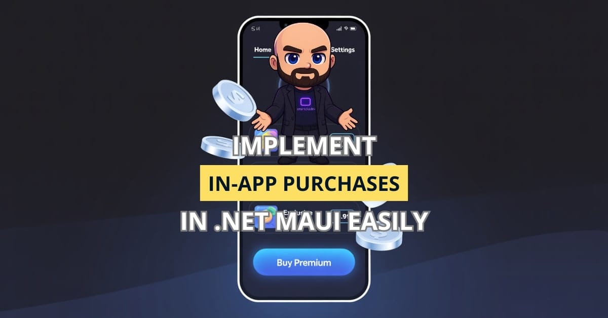 Implementing In-App Purchases in .NET MAUI
