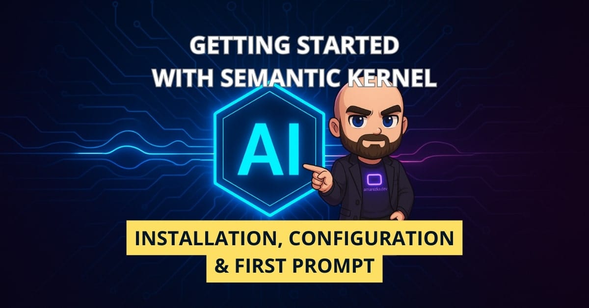 Getting Started with Semantic Kernel on .NET 8 (2025)