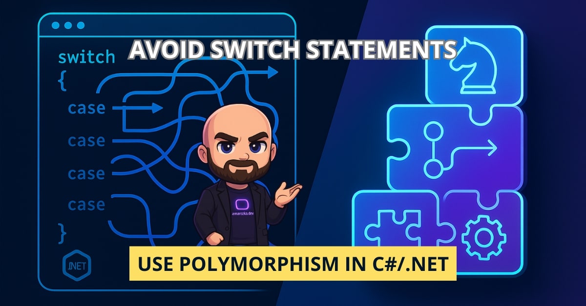 Why You Should Avoid “Switch‑Statement” and Use Polymorphism Wisely