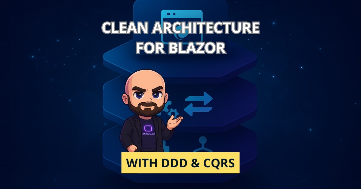 Clean Architecture for Blazor: DDD and CQRS in real projects